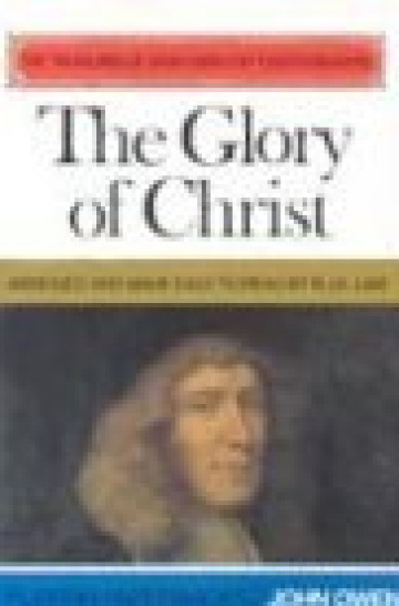The Glory of Christ