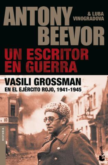 A Writer at War: Vasily Grossman with the Red Army