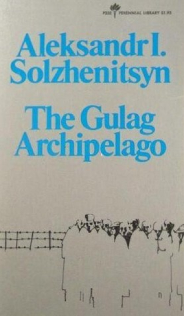 The Gulag Archipelago, 1918-1956: An Experiment in Literary Investigation, Books I-II