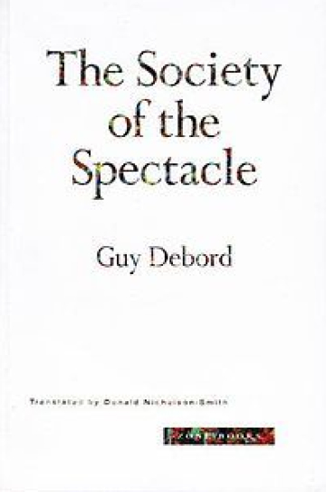 The Society of the Spectacle