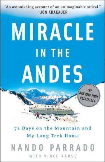 Miracle in the Andes