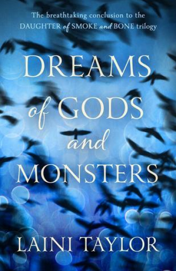 Dreams of Gods and Monsters