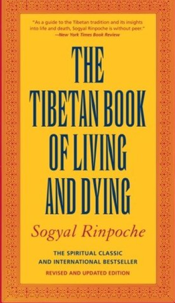 The Tibetan Book of Living and Dying