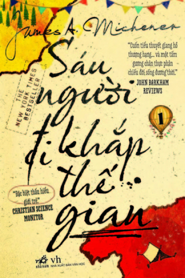 Sáu Người Đi Khắp Thế Gian (Quyển 1)