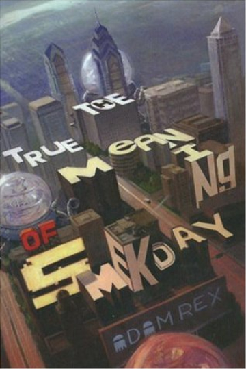 The True Meaning of Smekday