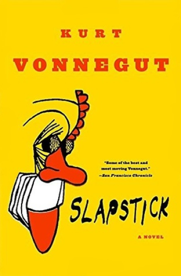 Slapstick, or Lonesome No More!