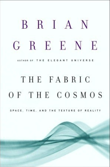 The Fabric of the Cosmos: Space, Time, and the Texture of Reality