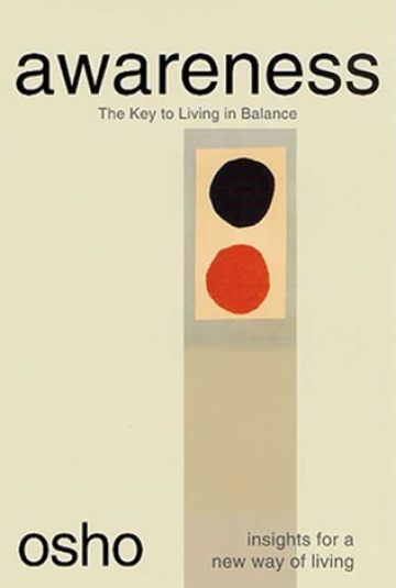 Awareness: The Key to Living in Balance