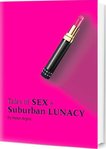 Tales of Sex & Suburban Lunacy