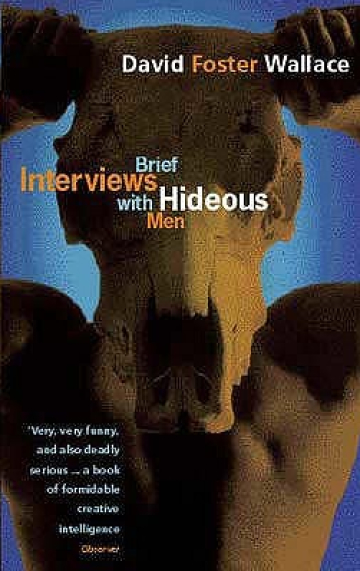 Brief Interviews with Hideous Men