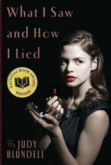 What I Saw and How I Lied
