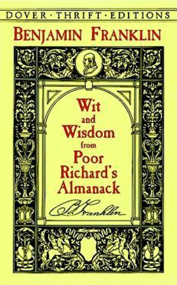 Wit and Wisdom from Poor Richard's Almanack