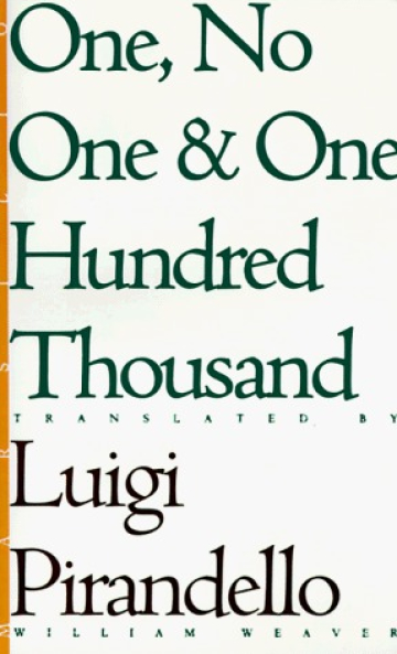 One, No One and One Hundred Thousand