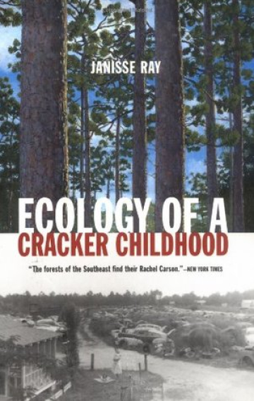 Ecology of a Cracker Childhood