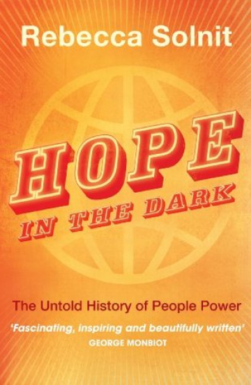 Hope in the Dark: The Untold History of People Power