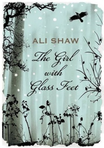The Girl With Glass Feet