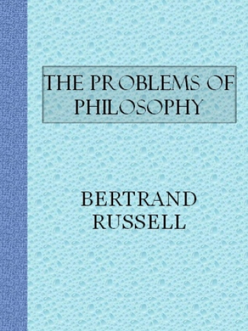 The Problems of Philosophy